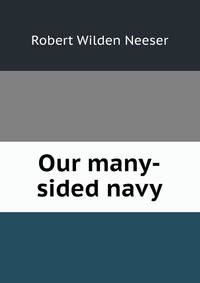 Our many-sided navy