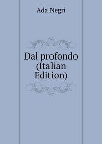 Dal profondo (Italian Edition)