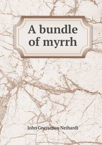 A bundle of myrrh