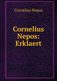 Cornelius Nepos: Erklaert