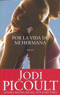 Por la Vida de Mi Hermana