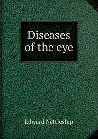 Diseases of the eye.