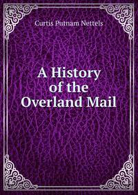 A History of the Overland Mail