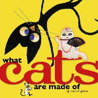 What Cats Are Made Of