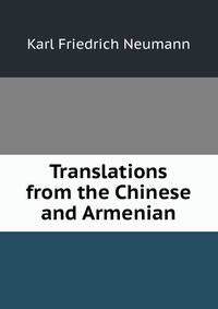 Translations from the Chinese and Armenian