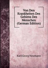 Von Den Krankheiten Des Gehirns Des Menschen (German Edition)