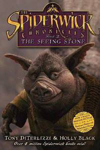 Seeing Stone: (Spiderwick Chronicles Series #2)