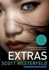 Extras (Uglies Series #4)