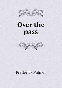 Over the pass