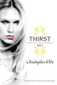 Thirst No. 1: Includes The Last Vampire, Black Blood, Red Dice
