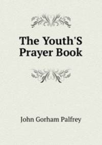 The Youth'S Prayer Book