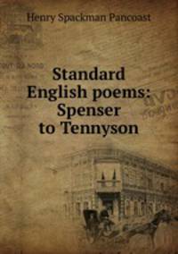 Standard English poems: Spenser to Tennyson