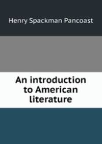 An introduction to American literature
