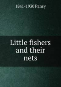 Little fishers and their nets