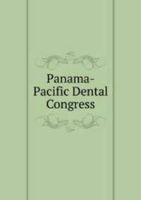 Panama-Pacific Dental Congress