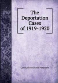 The Deportation Cases of 1919-1920