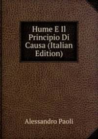 Hume E Il Principio Di Causa (Italian Edition)