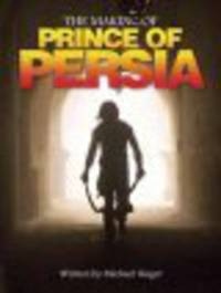 Prince of Persia: Behind the Scenes