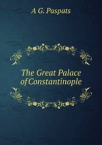 The Great Palace of Constantinople