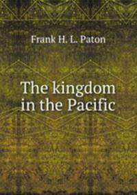 The kingdom in the Pacific