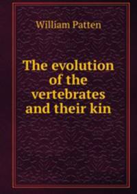 The evolution of the vertebrates and their kin