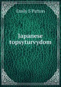 Japanese topsyturvydom