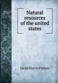 Natural resources of the united states