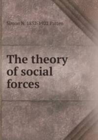 The theory of social forces
