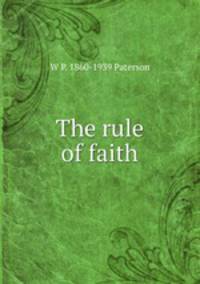 The rule of faith