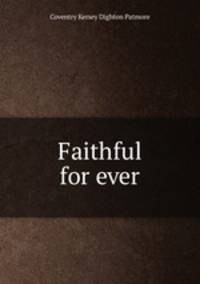 Faithful for ever
