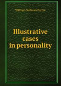 Illustrative cases in personality