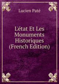 L'?tat Et Les Monuments Historiques (French Edition)