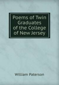 Poems of Twin Graduates of the College of New Jersey