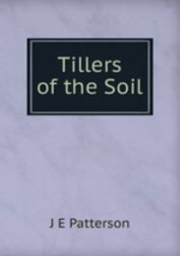 Tillers of the Soil