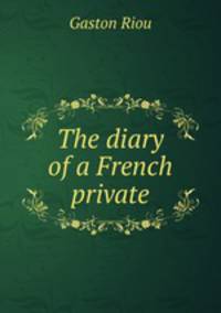 The diary of a French private