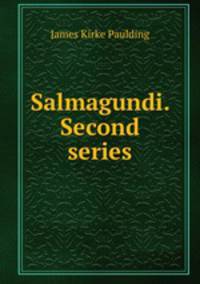 Salmagundi. Second series