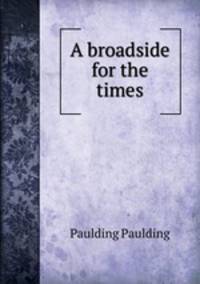 A broadside for the times