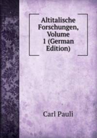 Altitalische Forschungen, Volume 1 (German Edition)