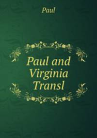 Paul and Virginia Transl