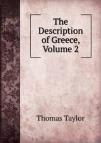 The Description of Greece, Volume 2