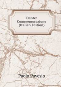 Dante: Commemorazione (Italian Edition)