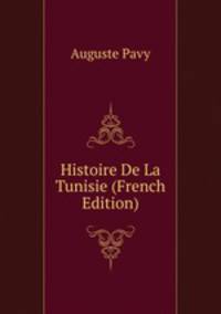 Histoire De La Tunisie (French Edition)