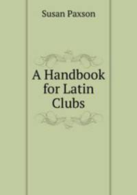 A Handbook for Latin Clubs