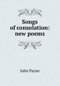 Songs of consolation: new poems