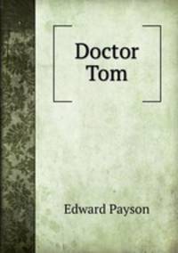 Doctor Tom