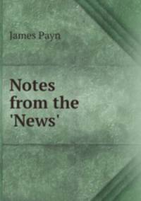 Notes from the 'News'