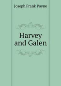 Harvey and Galen