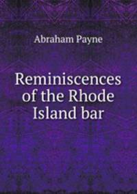 Reminiscences of the Rhode Island bar