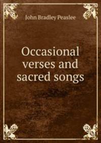 Occasional verses and sacred songs