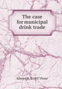 The case for municipal drink trade